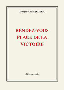 Couverture "Rendez-vous Place de la Victoire"